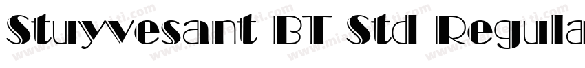 Stuyvesant BT Std Regular Engraved字体转换